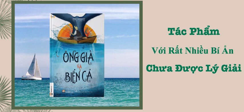 Tiểu thuyết Ông Già Và Biển Cả